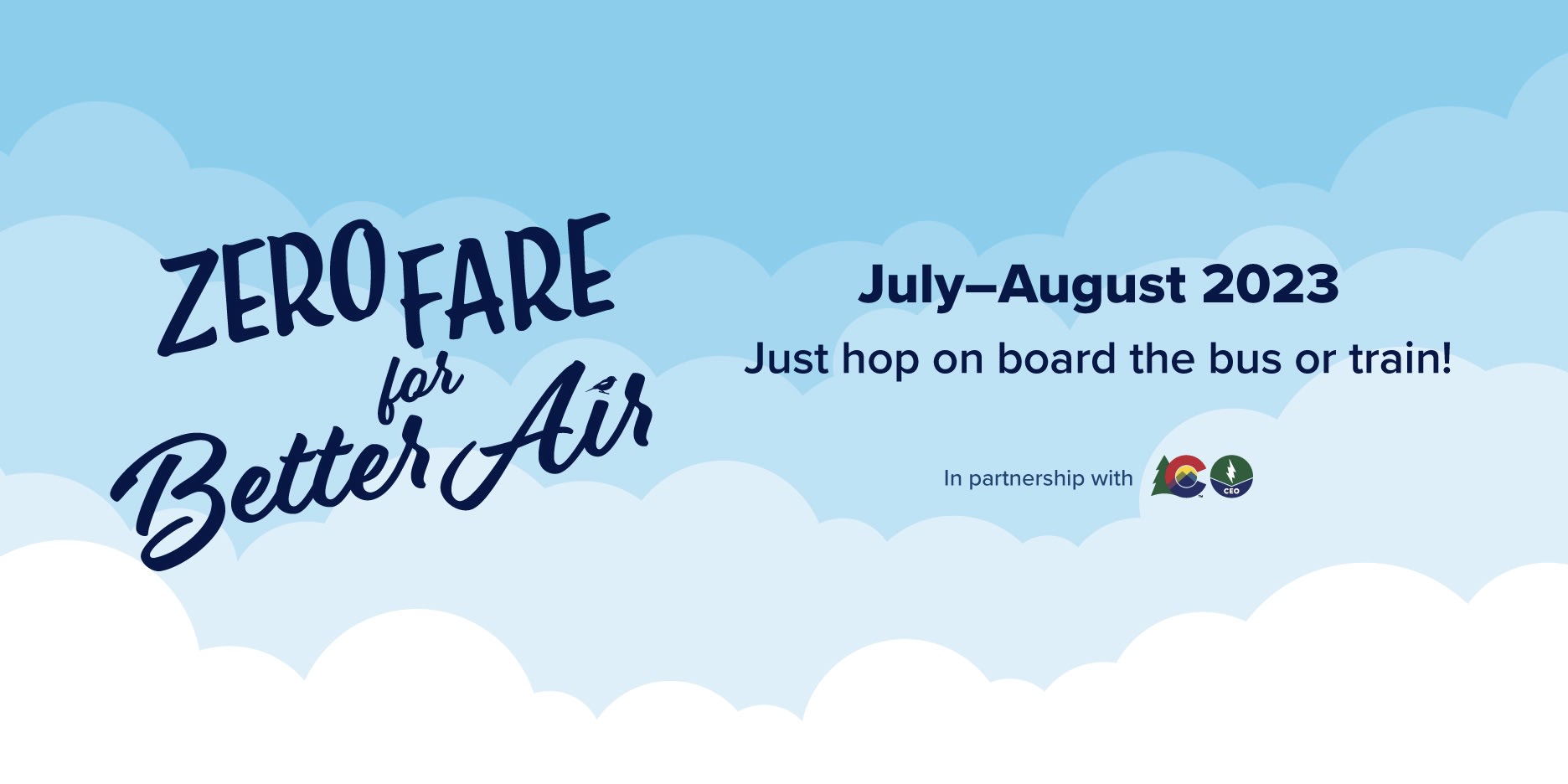 July - August 2023 Zero Fare for Better Air Banner