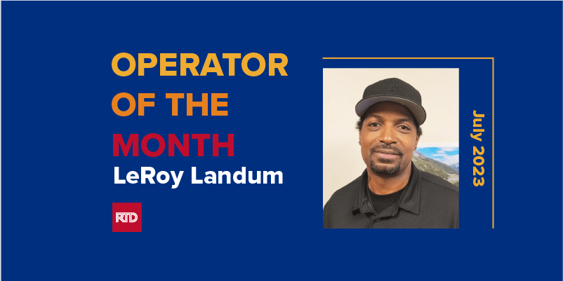 LeRoy Landum - Operator of the Month for July 2023