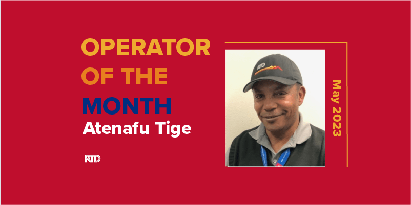 Atenafu Tige - Operator of the Month May 2023